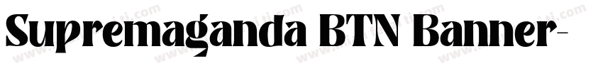 Supremaganda BTN Banner字体转换